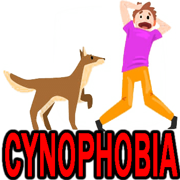 CYNOPHOBIA: FEAR OF DOGS