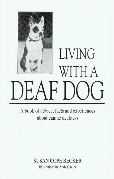 BOOKS ABOUT DEAF DOGS and PUPPY, INFORMATION, TIPS, CARE